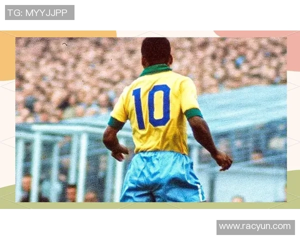 巴西足球传奇明星的辉煌历程与成就揭秘